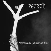 Peordh : An Obscure Forgotten Path